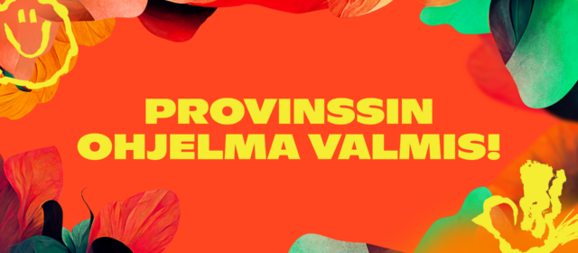 Provinssin ohjelma valmis