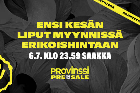 Provinssin ennakkolipunmyyntikuva. Keltaista tekstiä mustalla taustalla.
