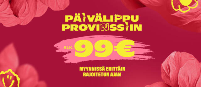 Päivälippu Provinssiin alkaen 99 euroa.