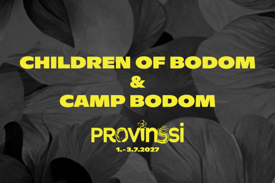 Keltainen teksti mustalla taustalla. Tekstissä lukee Children of Bodom ja Camp Provinssi, ja alla on Provinssin logo.